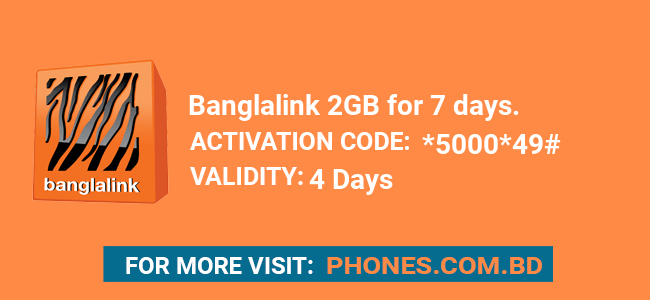 Banglalink 2GB for 7 days.