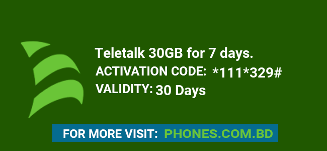 Teletalk 30GB for 7 days.